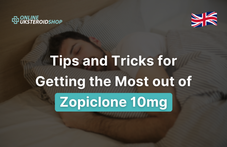 Getting the Most out of Zopiclone 10mg